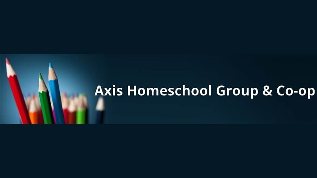 Axis Homeschool Group & Co-op | Homeschool Hall Homeschool Co-Ops & Classes