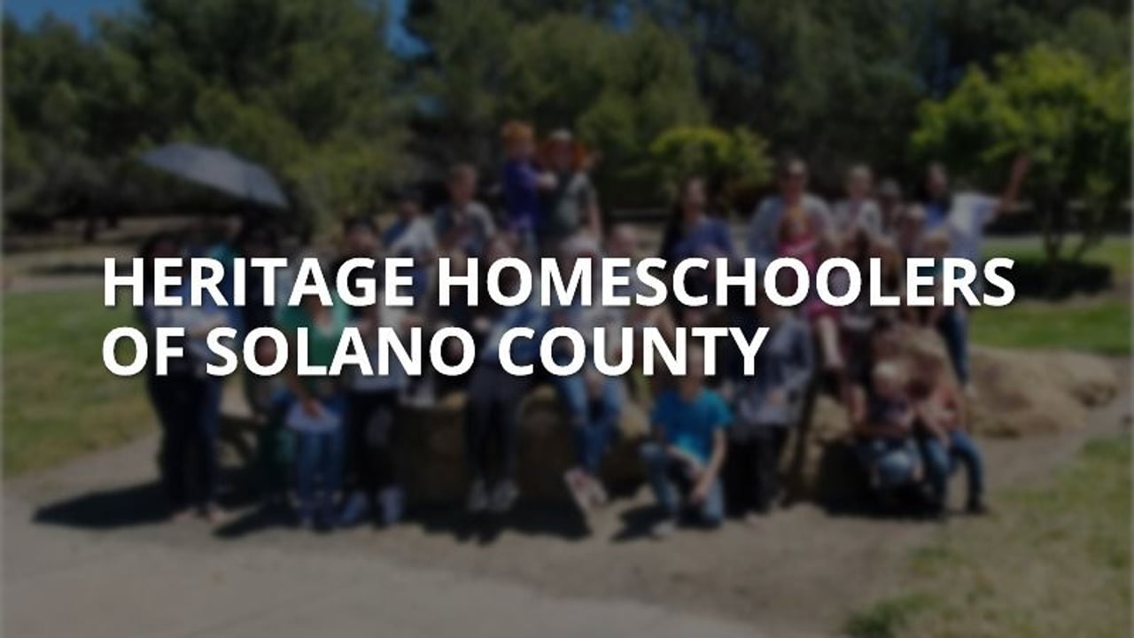 Heritage Homeschoolers of Solano County | Homeschool Hall Homeschool Co-Ops  & Classes